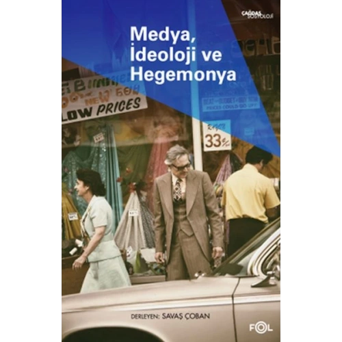 Medya, İdeoloji ve Hegemonya
