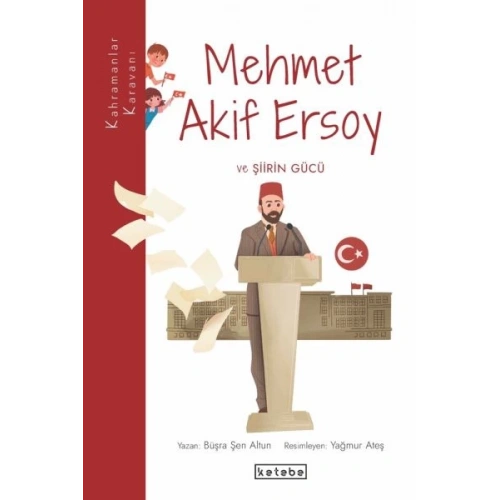 Mehmet Akif Ersoy ve Şiirin Gücü