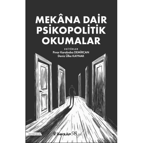 Mekana Dair Psikopolitik Okumalar