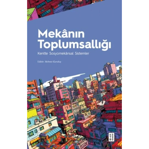 Mekânın Toplumsallığı