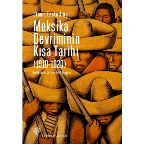Meksika Devriminin Kısa Tarihi (1910-1920)