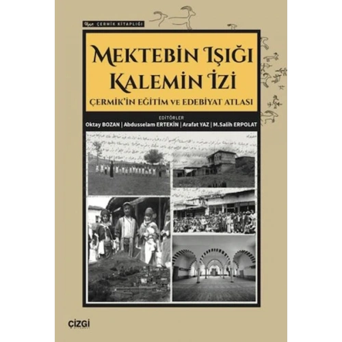 Mektebin Işığı Kalemin İzi