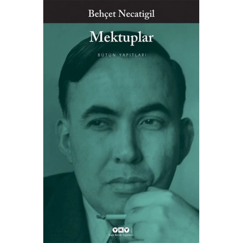 Mektuplar / Bütün Yapıtları