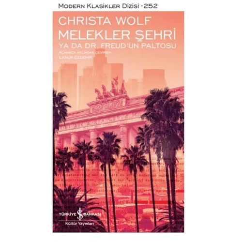 Melekler Şehri Ya Da Dr. Freudun Paltosu - Modern Klasikler Dizisi