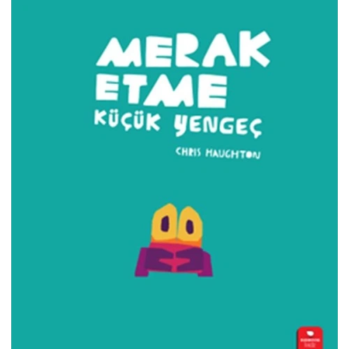 Merak Etme Küçük Yengeç