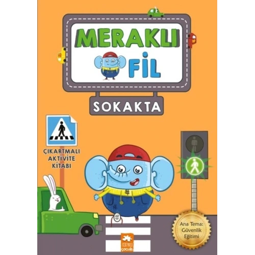 Meraklı Fil-Sokakta-Çıkartmalı Aktivite Kitabı