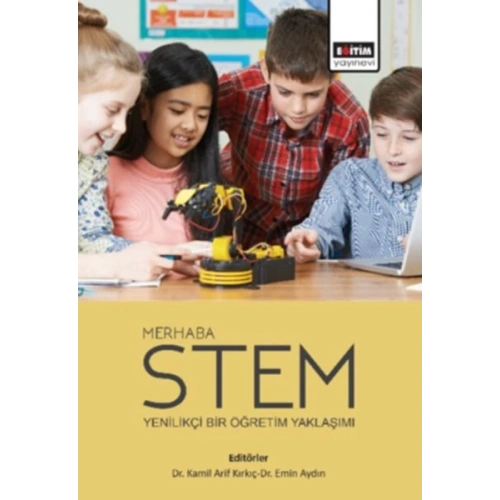 Merhaba Stem -  Yenilikçi Bir Öğretim Yaklaşımı
