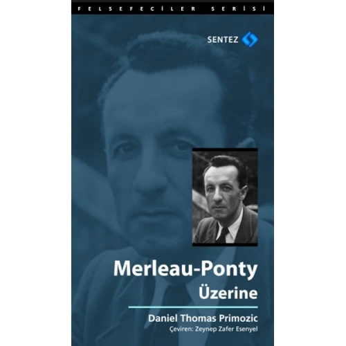 Merleau - Ponty Üzerine