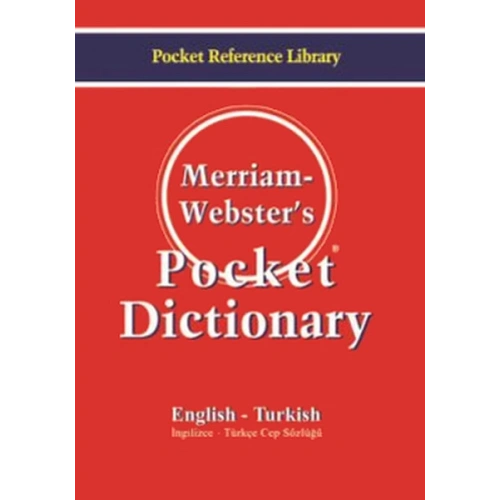 Merriam Websters Pocket Dictionary  English - Turkish İngilizce-Türkçe Cep Sözlüğü
