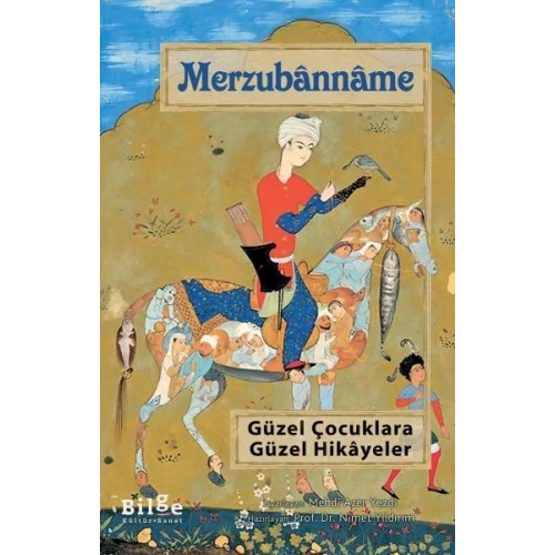 Merzubanname - Güzel Çocuklara Güzel Hikayeler