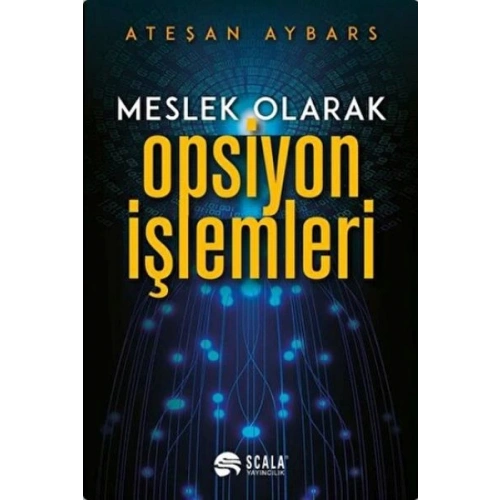 Meslek Olarak Opsiyon İşlemleri
