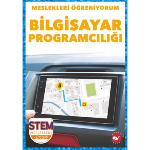 Meslekleri Öğreniyorum - Bilgisayar Programcılığı