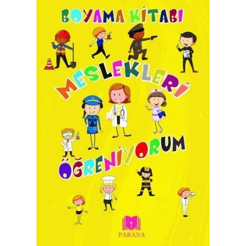 Meslekleri Öğreniyorum Boyama Kitabı