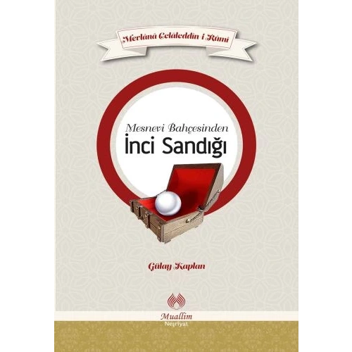 Mesnevi Bahçesinden İnci Sandığı