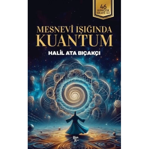 Mesnevi Işığında Kuantum