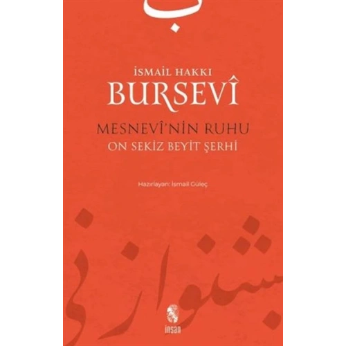 Mesnevinin Ruhu - On Sekiz Beyit Şerhi