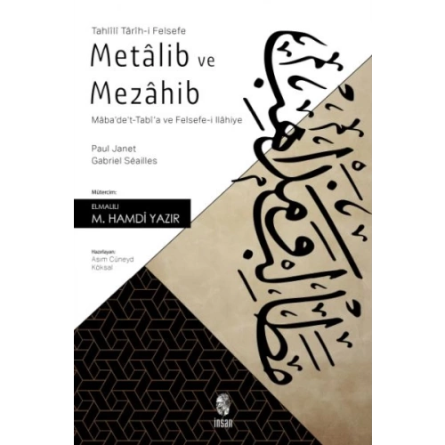 Metalib ve Mezahib - Mabadet-Tabia ve Felsefe-i İlahiye