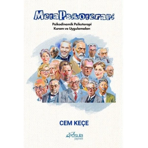 Metapsikoterapi - Psikodinamik Psikoterapi Kuram ve Uygulamaları