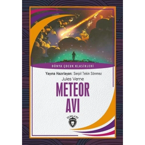 Meteor Avı - Dünya Çocuk Klasikleri