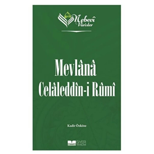 Mevlana Celaleddin-i Rumi - Nebevi Varisler 60