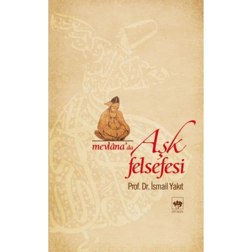 Mevlanada Aşk Felsefesi