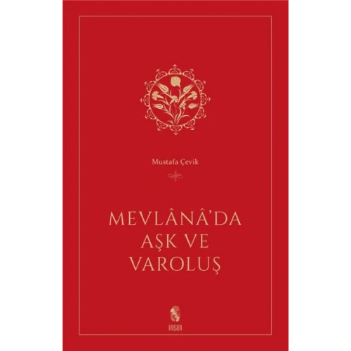 Mevlana’da Aşk ve Varoluş