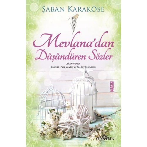 Mevlana’dan Düşündüren Sözler