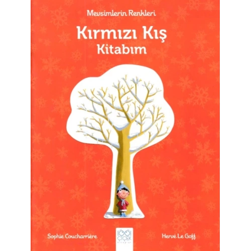 Mevsimlerin Renkleri - Kırmızı Kış Kitabım