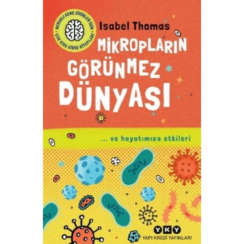 Mikropların Görünmez Dünyası