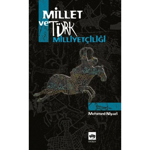Millet ve Türk Milliyetçiliği