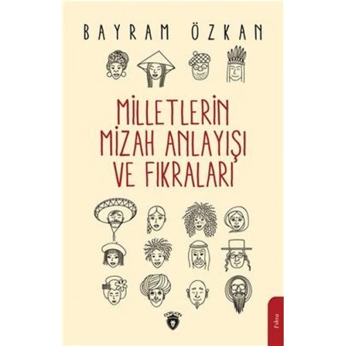 Milletlerin Mizah Anlayışı Ve Fıkraları