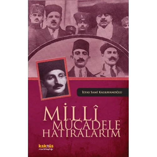 Milli Mücadele Hatıralarım