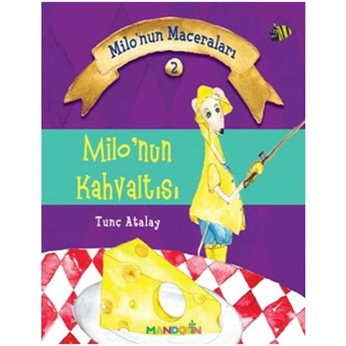 Milonun Maceraları 2 - Milonun Kahvaltısı