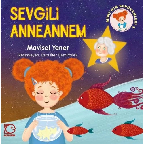 Miminin Serüvenleri 3 - Sevgili Anneannem
