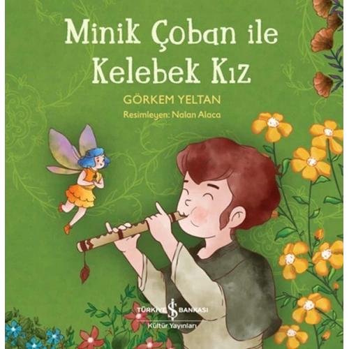 Minik Çoban İle Kelebek Kız
