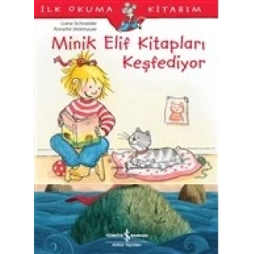 Minik Elif Kitapları Keşfediyor - İlk Okuma Kitabım