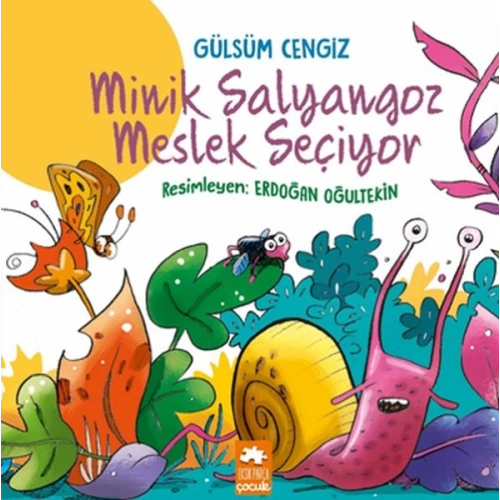 Minik Salyangoz Meslek Seçiyor