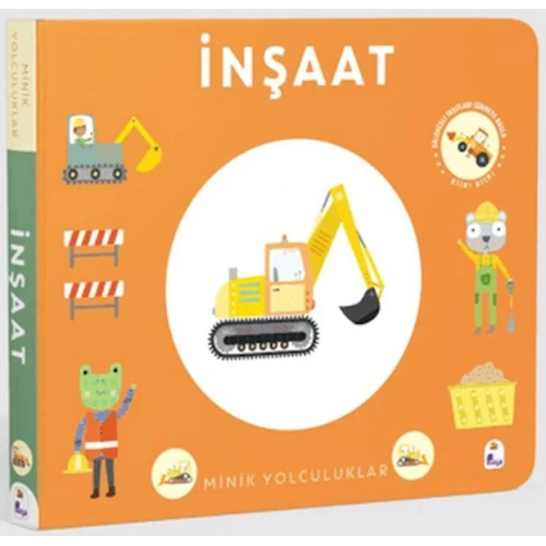 Minik Yolculuklar - İnşaat