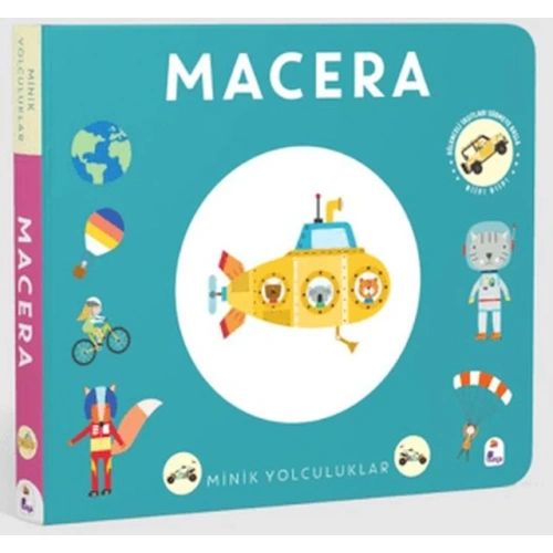 Minik Yolculuklar - Macera