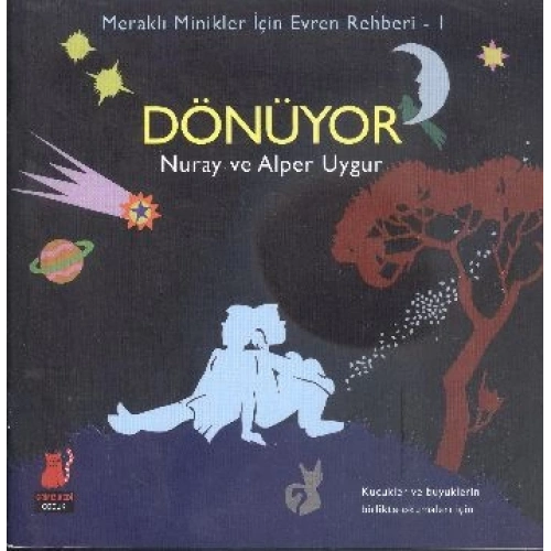 Minikler İçin Evren Rehberi 1 Dönüyor