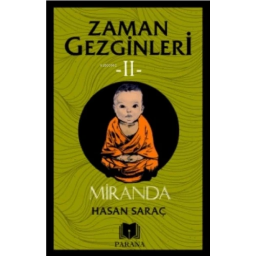 Miranda - Zaman Gezginleri 2