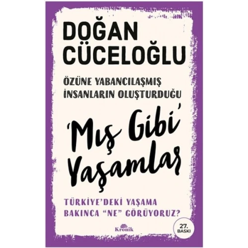 Mış Gibi Yaşamlar