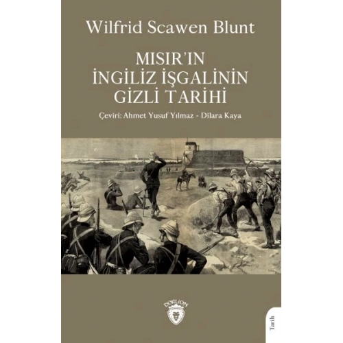 Mısır’ın İngiliz İşgalinin Gizli Tarihi