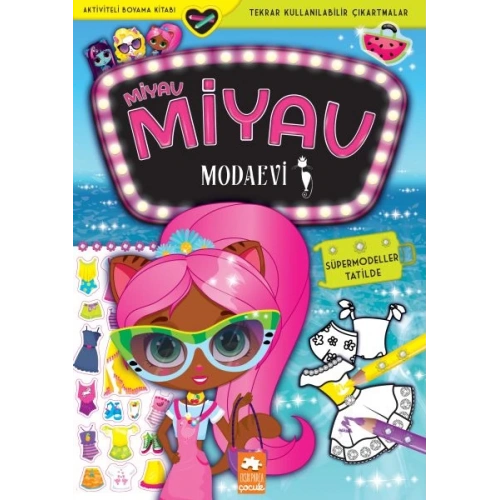 Miyav Miyav Modaevi - Süpermodeller Tatilde