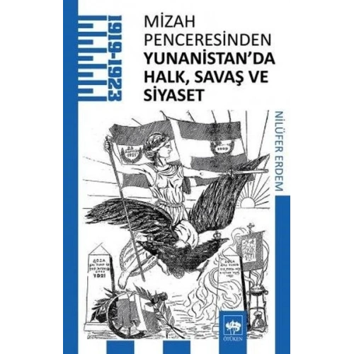 Mizah Penceresinden Yunanistanda Halk, Savaş ve Siyaset