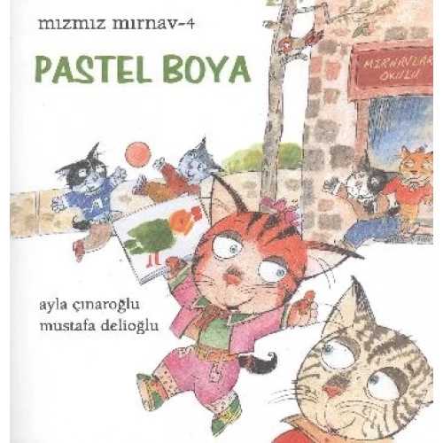 Mızmız Mırnav 4: Pastel Boya