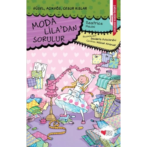 Moda Liladan Sorulur - Güzel, Açıkgöz, Cesur Kızlar