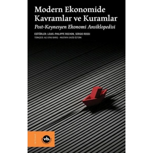 Modern Ekonomide Kavramlar ve Kuramlar (Ciltli)