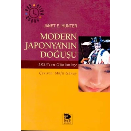 Modern Japonya’nın Doğuşu 1853’ten Günümüze