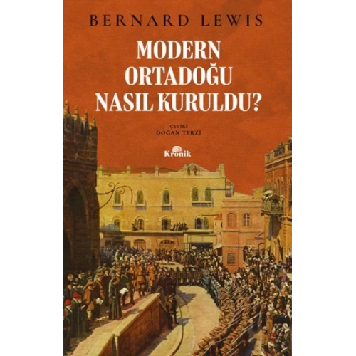 Modern Ortadoğu Nasıl Kuruldu?